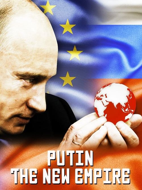 Putin: The New Empire movie poster