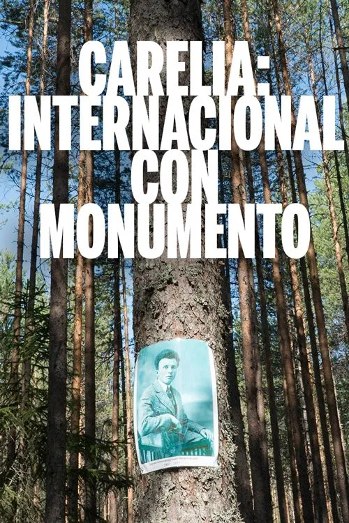 Karelia: International with Monument movie poster