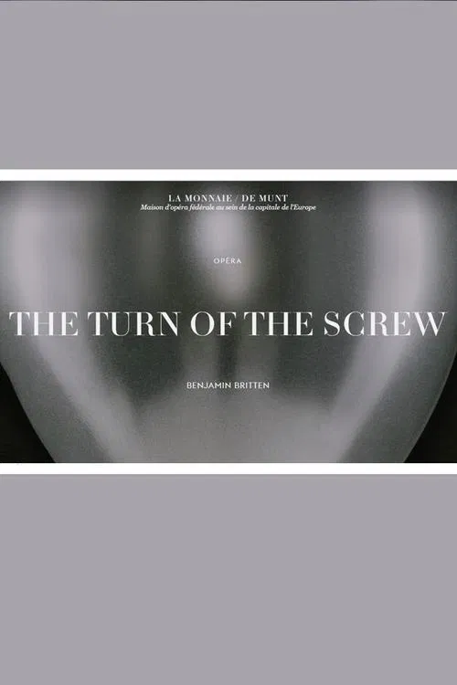 Poster do filme The Turn of the Screw - La Monnaie / De Munt