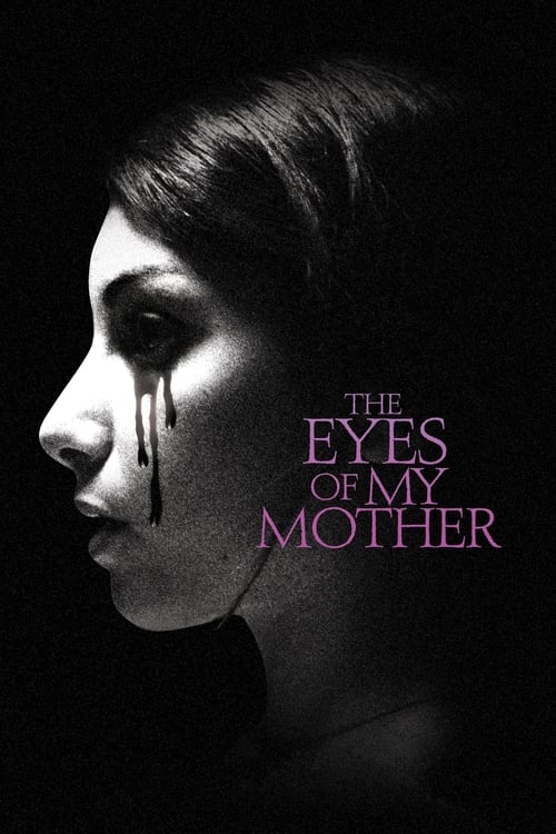 The Eyes of My Mother movie poster