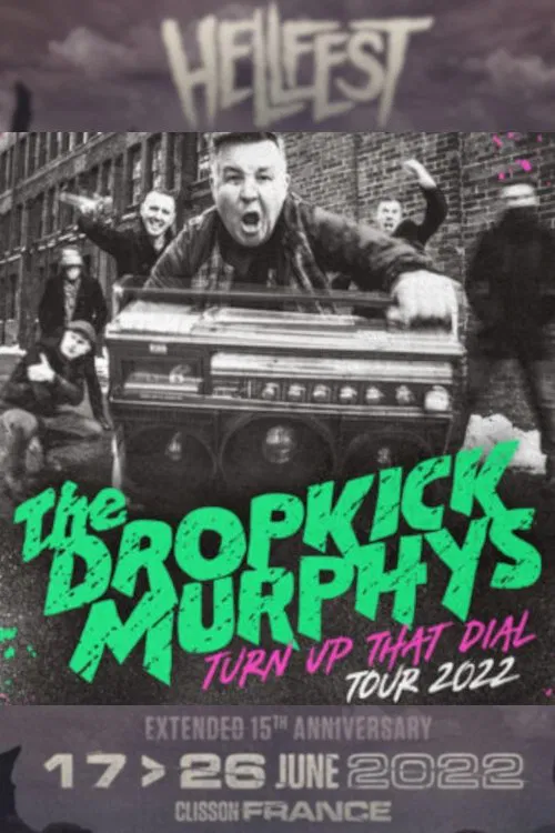 Dropkick Murphys - Au Hellfest 2022 movie poster