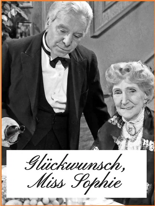 Glückwunsch, Miss Sophie – 50 Jahre „Dinner for one“: Das Erfolgsgeheimnis des Kultsketches movie poster