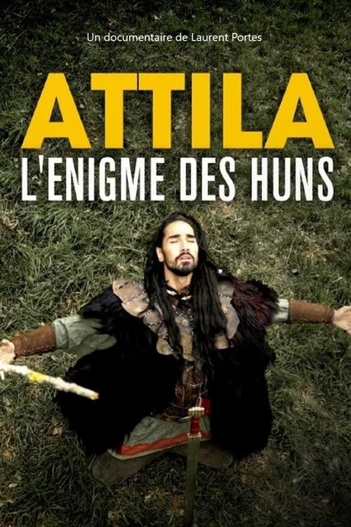 Poster do filme Attila, l'énigme des Huns