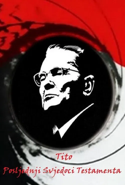 Tito – the Last Witnesses of the Testament tv show poster