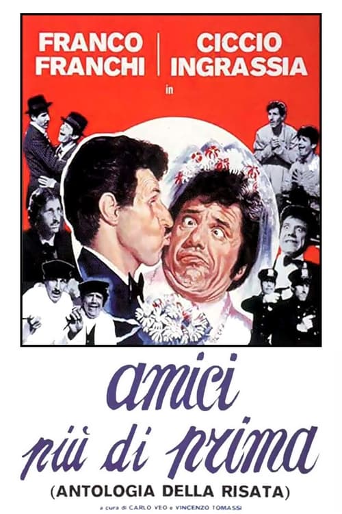 Amici più di prima movie poster