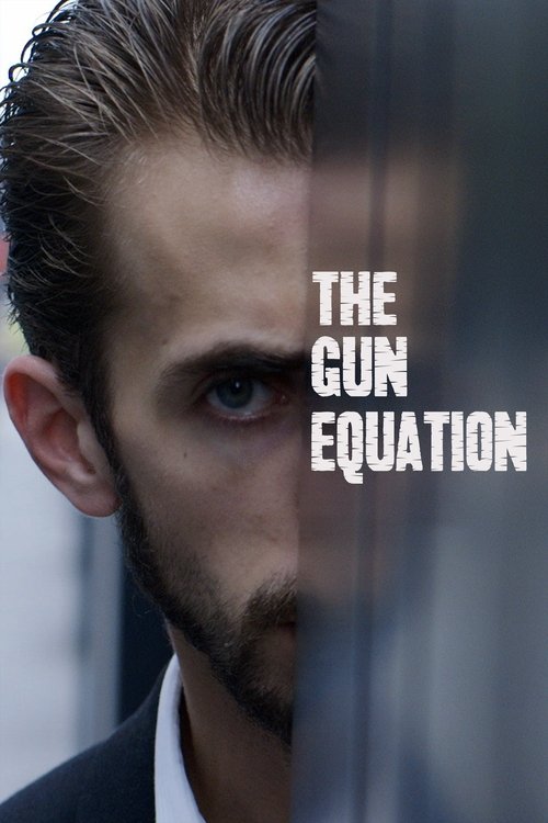 The Gun Equation movie poster