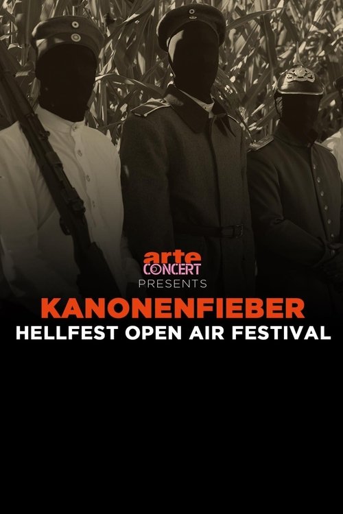 Kanonenfieber - Hellfest 2024 movie poster