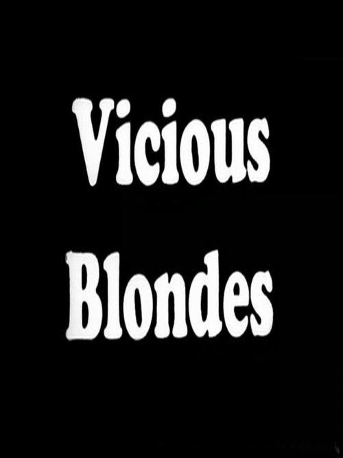 Vicious Blonde movie poster