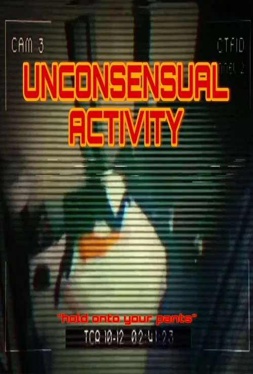 Unconsensual Activity movie poster