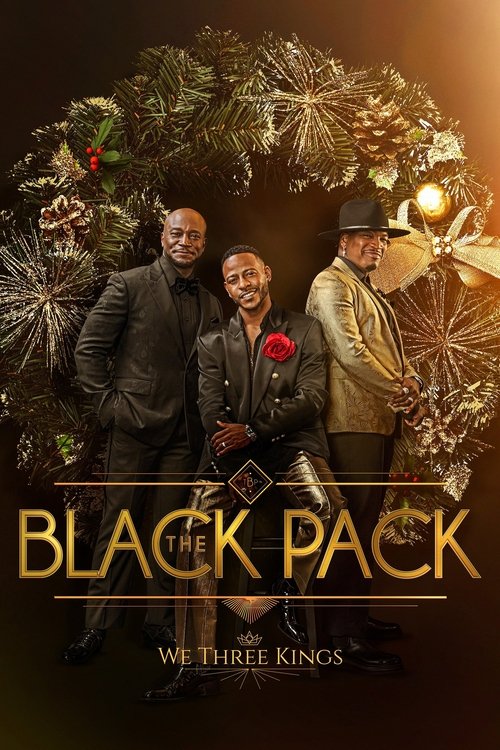 The Black Pack: We Three Kings movie poster