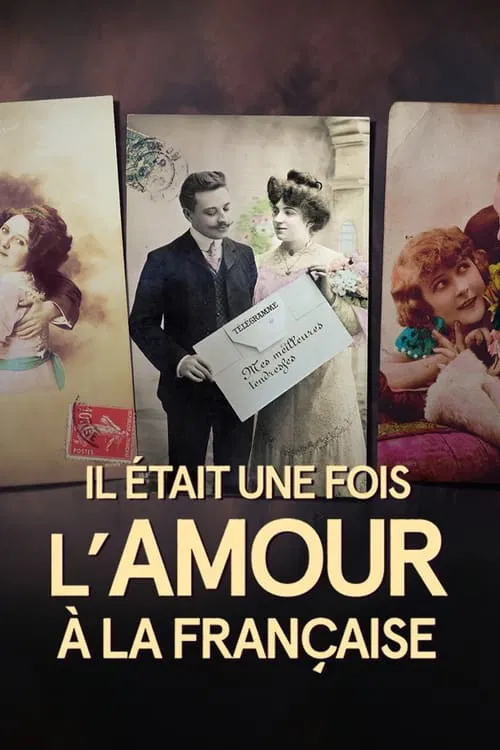 Il était une fois l'amour à la française tv show poster