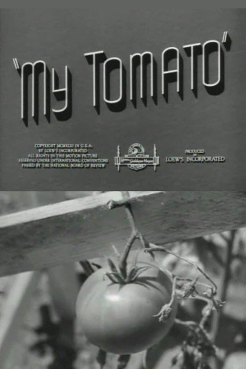 My Tomato movie poster