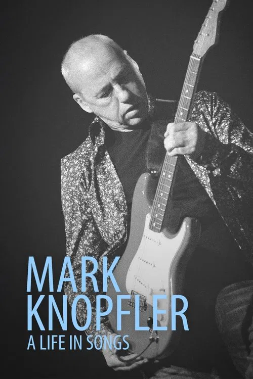 Poster do filme Mark Knopfler: A Life in Songs
