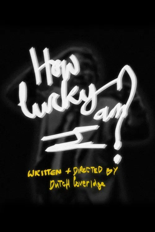 How Lucky Am I? movie poster