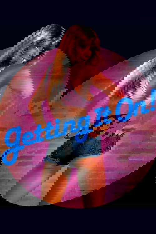 Getting It On movie poster