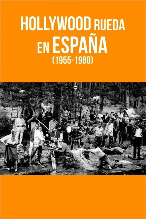 Hollywood rueda en España (1955-1980) movie poster