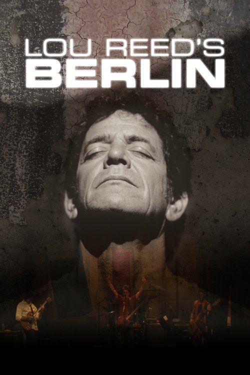 Lou Reed's Berlin movie poster