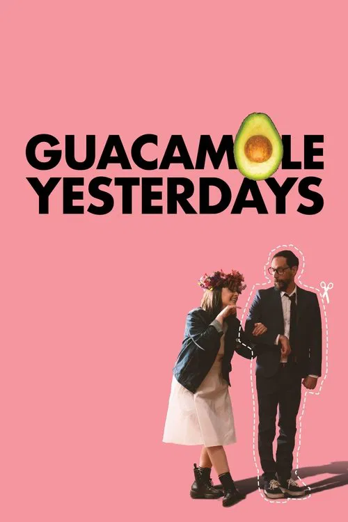 Guacamole Yesterdays movie poster