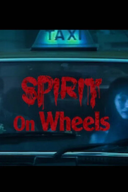 Spirit on Wheels movie poster