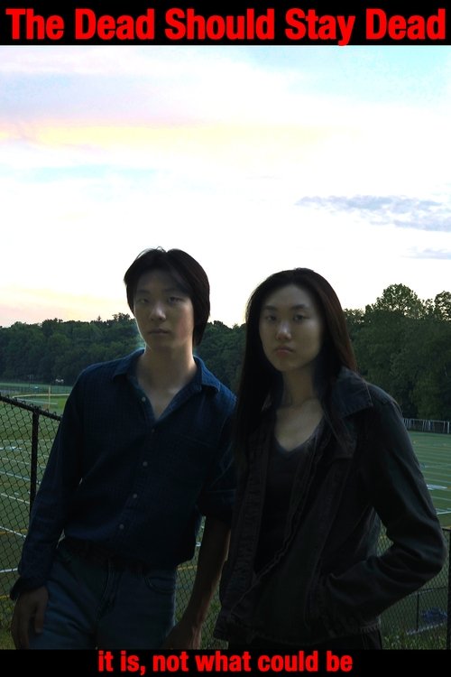 The Dead Should Stay Dead movie poster