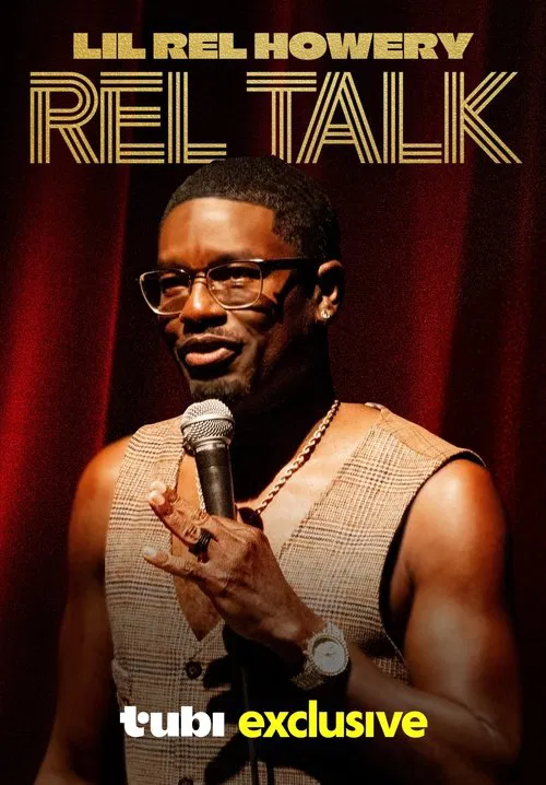 Poster do filme Lil Rel Howery: Rel Talk