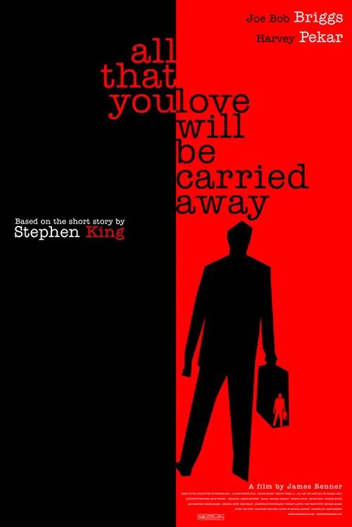 All That You Love Will Be Carried Away movie poster