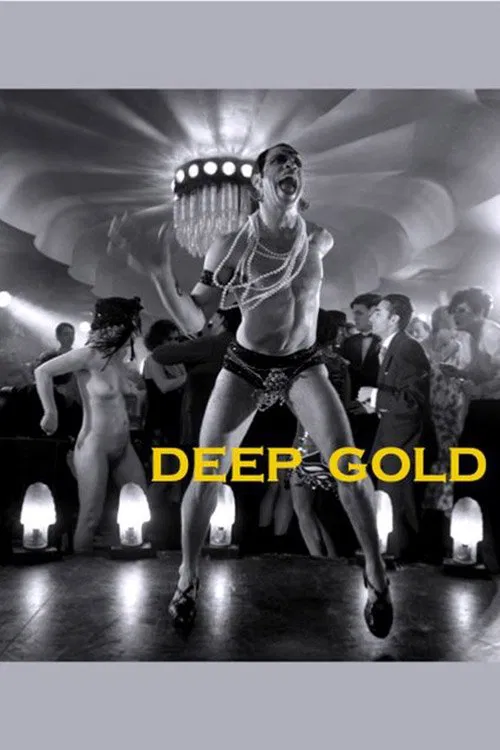 Deep Gold movie poster