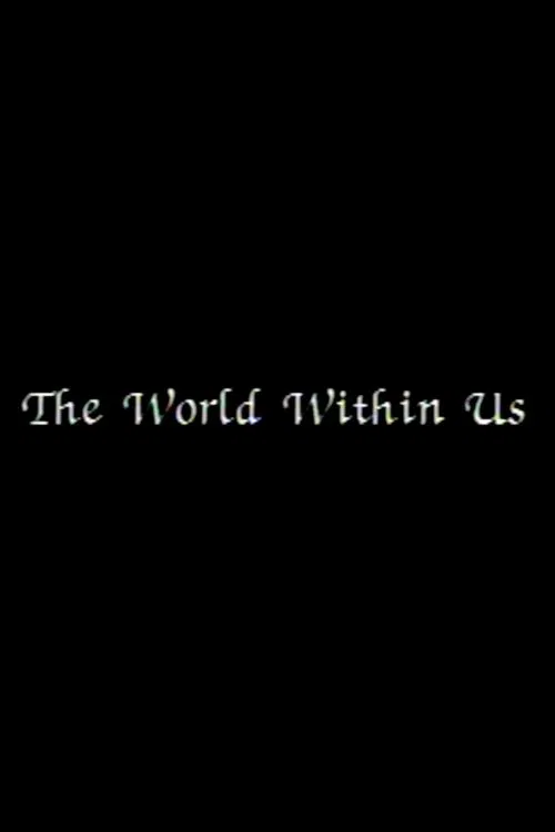 The World Within Us movie poster