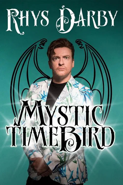 Rhys Darby: Mystic Time Bird movie poster