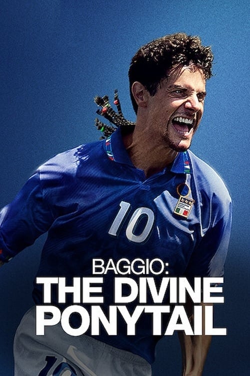 Baggio: The Divine Ponytail movie poster