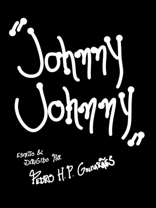 Johnny Johnny - Uma Tragicomédia em Preto e Branco movie poster