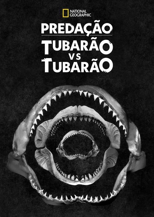 Poster do filme Predação: Tubarão vs Tubarão