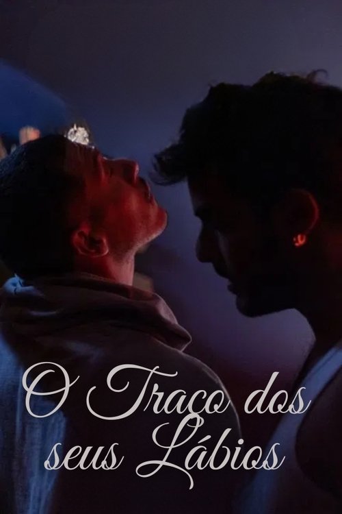 Poster do filme O Traço dos seus Lábios