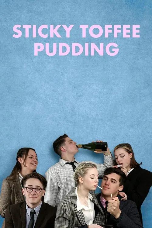 Sticky Toffee Pudding movie poster