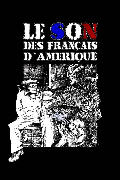 Le son des français d'Amérique movie poster