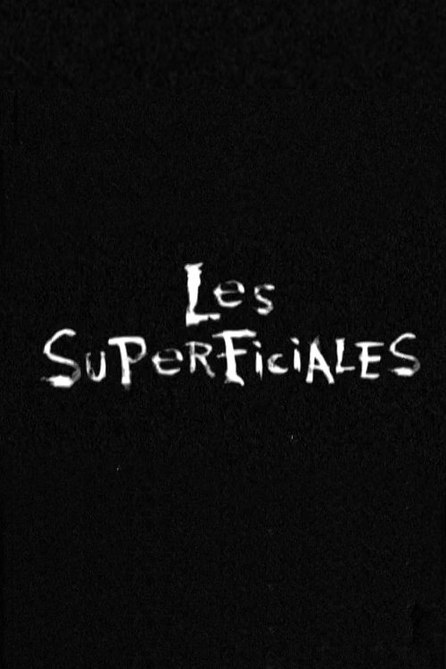 Les Superficiales movie poster