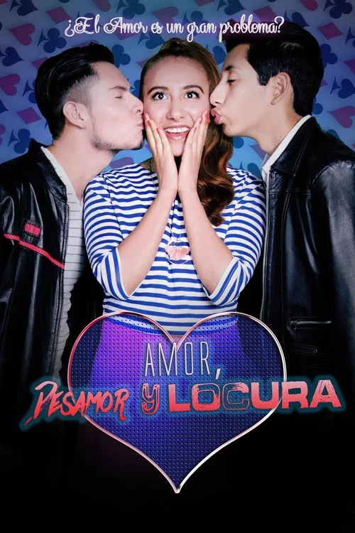 Amor, Desamor y Locura movie poster