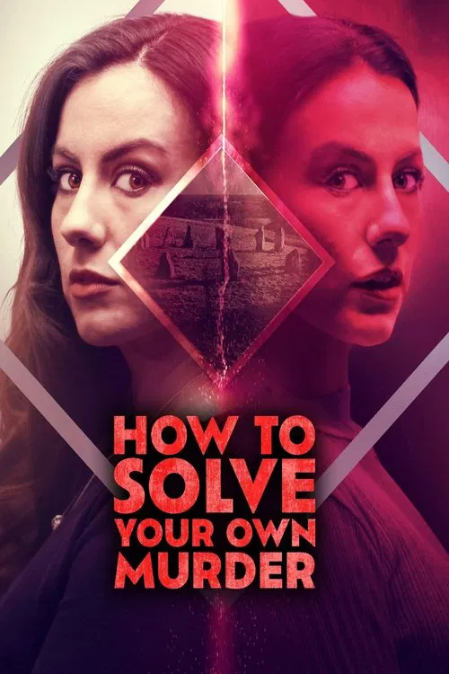 How to Solve Your Own Murder movie poster