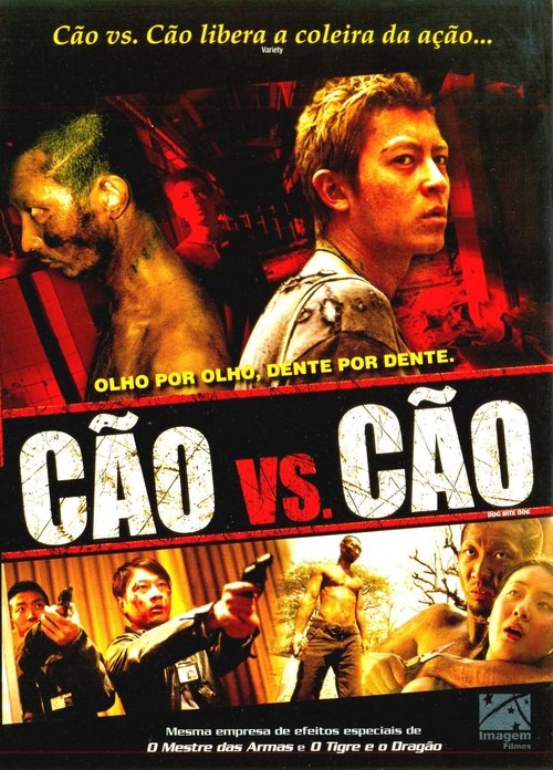 Poster do filme Cão vs Cão