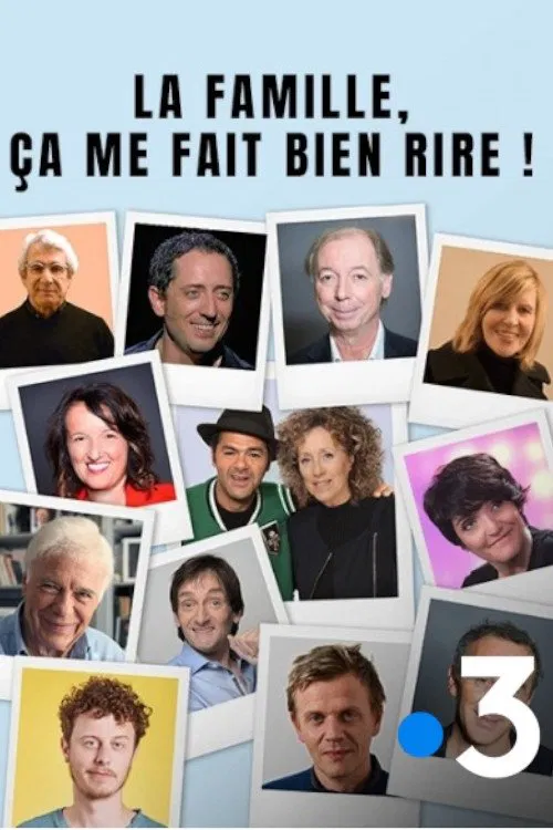 La famille, ça me fait bien rire ! movie poster