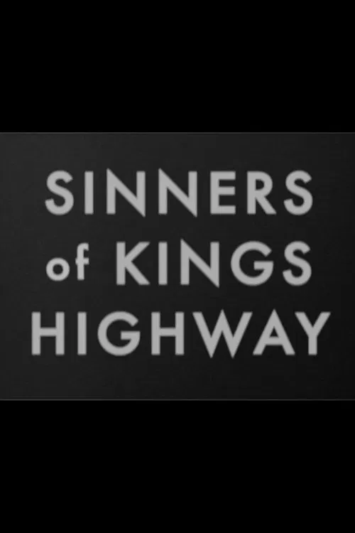 Sinners of Kings Highway movie poster