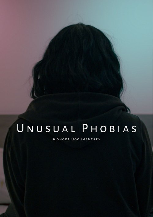 Unusual Phobias movie poster