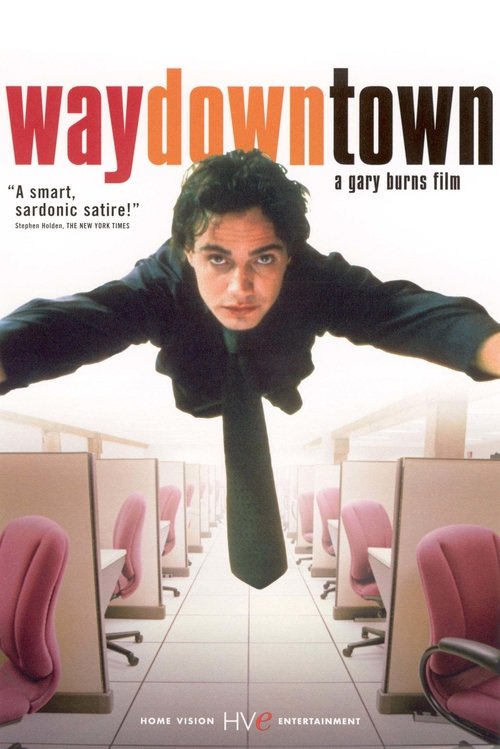 Waydowntown movie poster