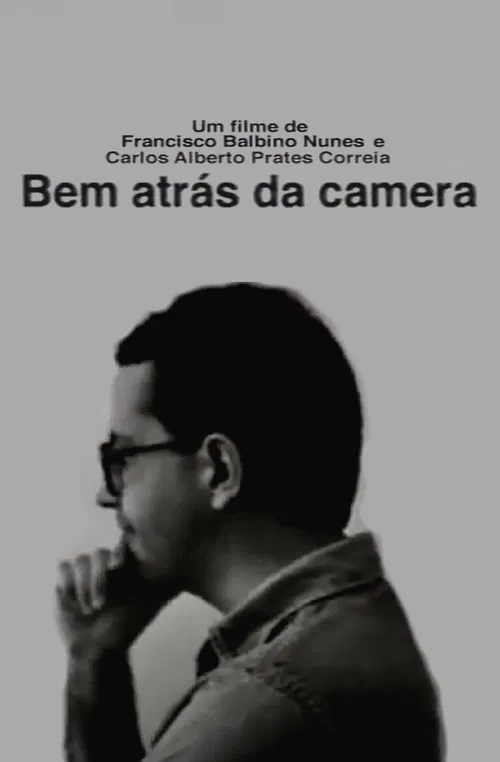 Poster do filme Bem atrás da camera