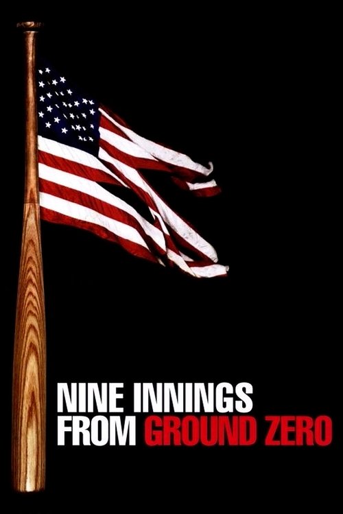Nine Innings from Ground Zero movie poster