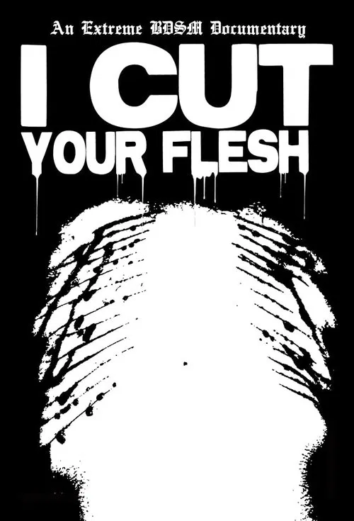 I Cut Your Flesh movie poster