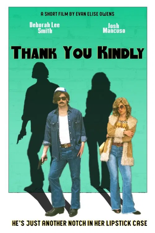 Poster do filme Thank You Kindly