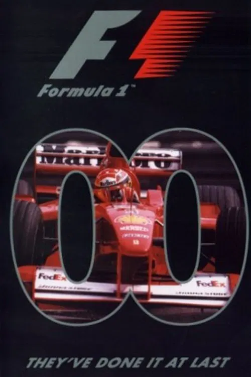 They've Done It At Last: The Official Review Of The 2000 FIA Formula One World Championship movie poster