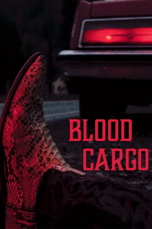 Blood Cargo movie poster