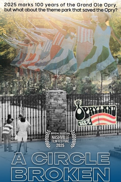 Opryland USA: A Circle Broken movie poster